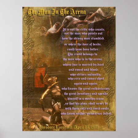 "the Man In The Arena" Theodore Roosevelt Poster