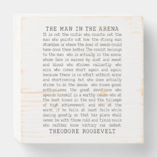 The Man In The Arena, Theodore Roosevelt Quote Wooden Box Sign