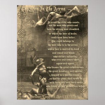 "the Man In The Arena" Theodore Roosevelt Sepia Poster by Irisangel at Zazzle