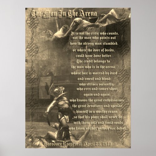 The man in the arena Theodore Roosevelt sepia Poster