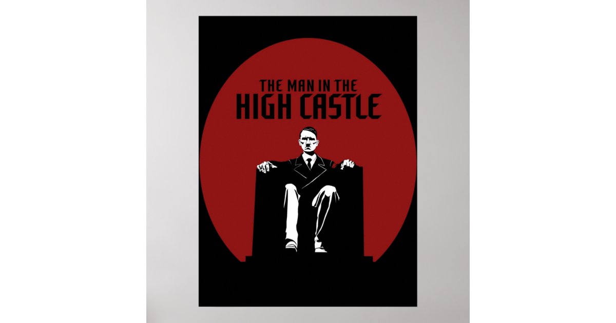 The Man In The High Castle Poster Zazzle