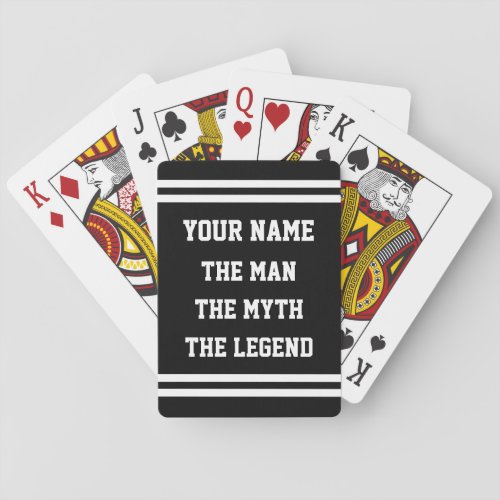 The man myth legend funny Fathers day gift Playing Cards
