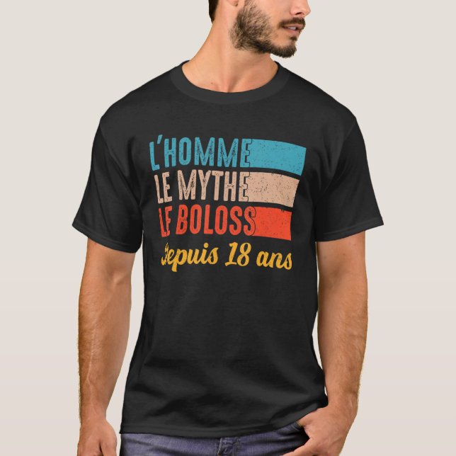 The man the myth the boloss for 18 years retro jok T-Shirt (Front)