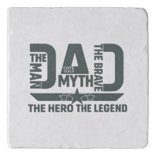 The Man, The Myth, The Brave, The Hero, The Legend Trivet