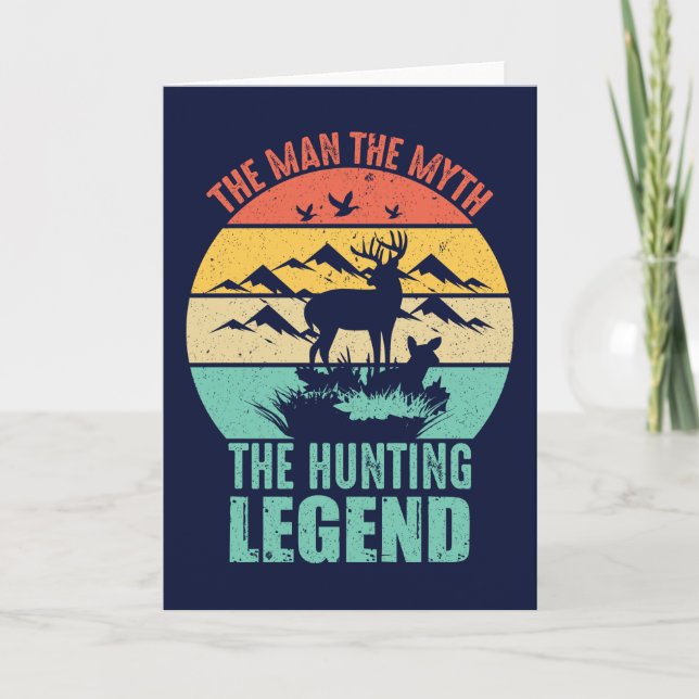 The Man - The Myth - The Hunting Legend Card (Front)
