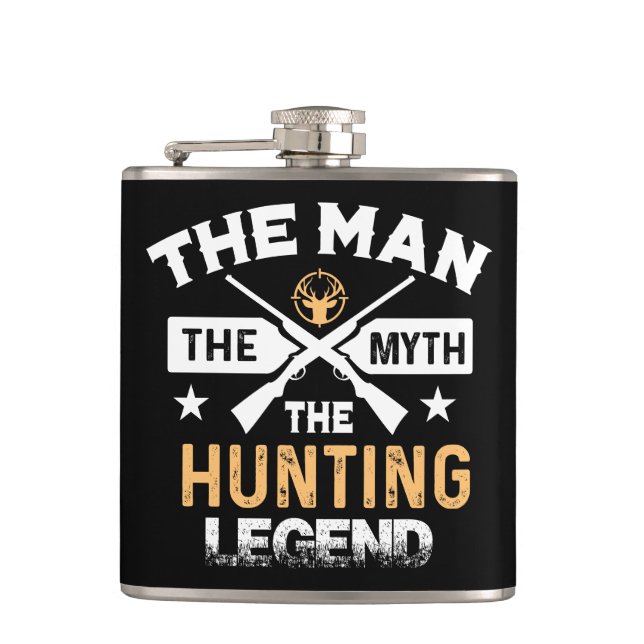 The Man The Myth The Hunting Legend - Deer Flask (Front)