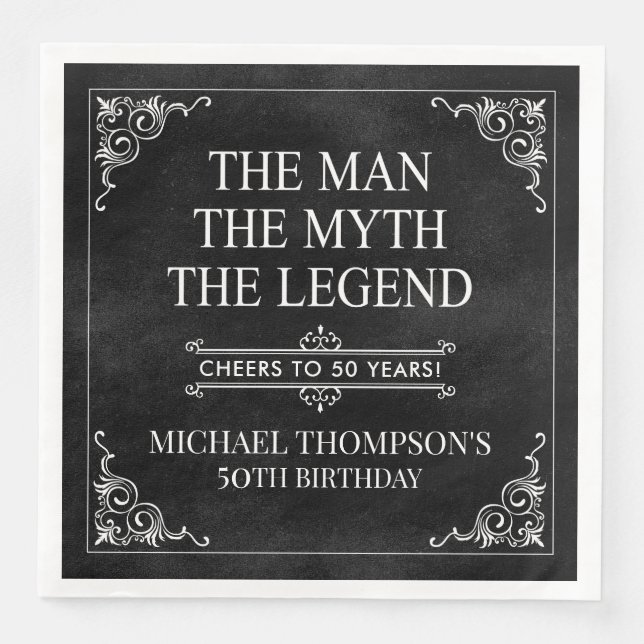 The Man The Myth The Legend 50th Birthday Paper Dinner Napkins (Front)