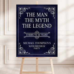 The Man The Myth The Legend 50th Birthday Welcome Foam Board