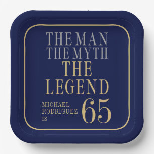 The Man The Myth The Legend 65th Birthday Paper Plates