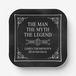 The Man The Myth The Legend 65th Birthday Paper Plates