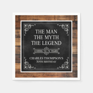 The Man The Myth The Legend 70th Birthday Napkins