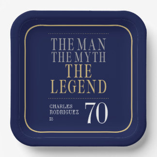 The Man The Myth The Legend 70th Birthday Paper Plates