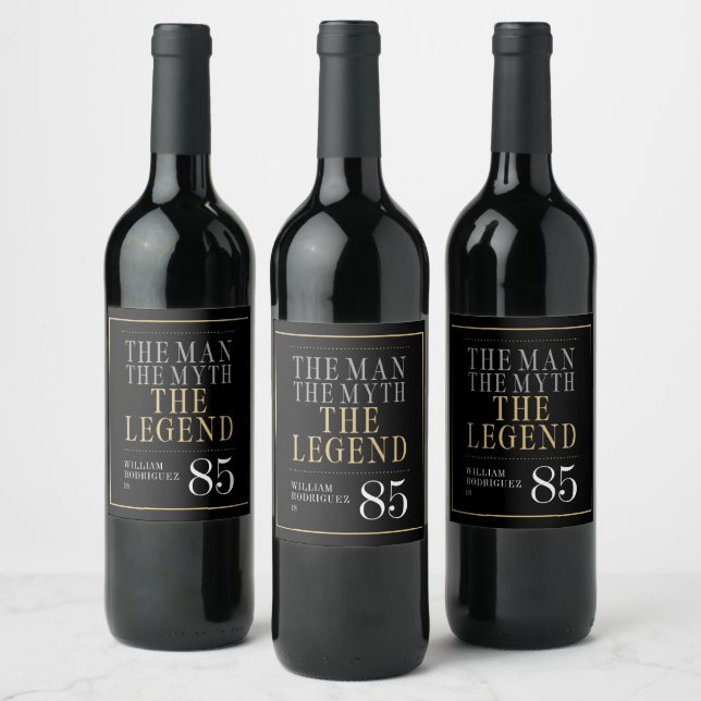 The Man The Myth The Legend 85th Birthday Wine Label (Bottles)