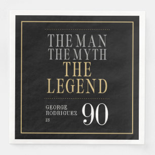 The Man The Myth The Legend 90th Birthday Paper Dinner Napkins