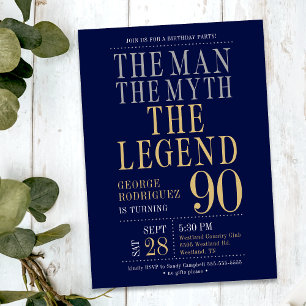 The Man The Myth The Legend 90th Birthday Party Invitation