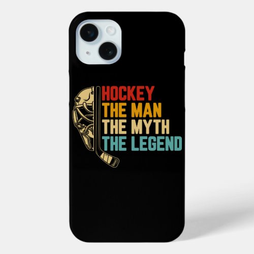 the_man_the_myth_the_legend iPhone 15 plus case
