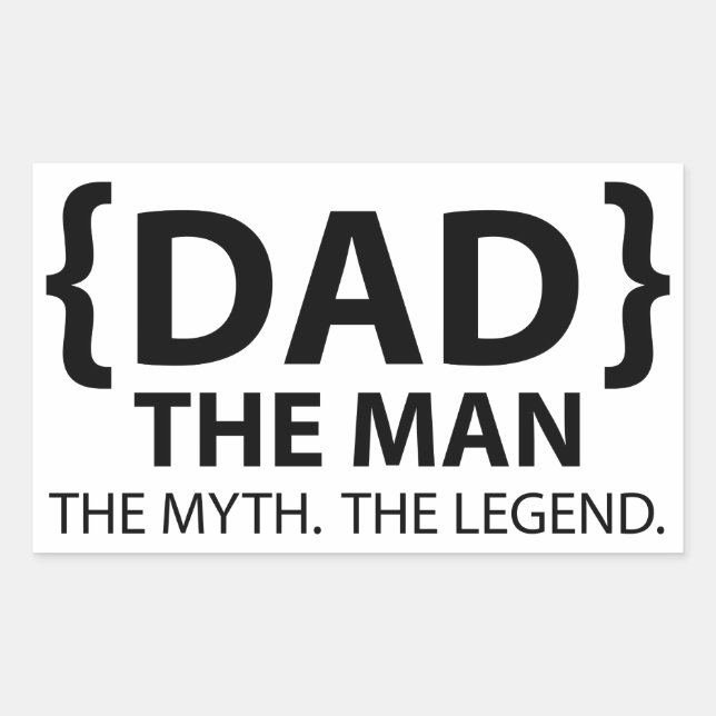 The Man the Myth the Legend Dad Rectangular Sticker (Front)