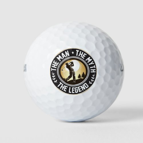 The Man The Myth The Legend Golf Balls