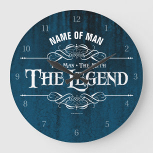 The Man, The Myth, The Legend Large Clock