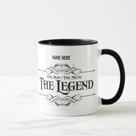 The Man, The Myth, The Legend Mug