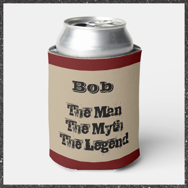 The Man The Myth The Legend Personalized Can Cooler (Creator Uploaded)