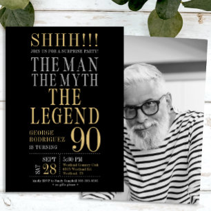The Man The Myth The Legend Surprise 90th Birthday Invitation