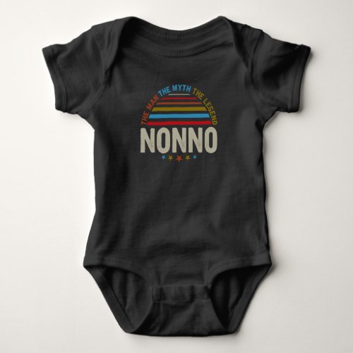 The Man The Myth The Legends NONNO Baby Bodysuit