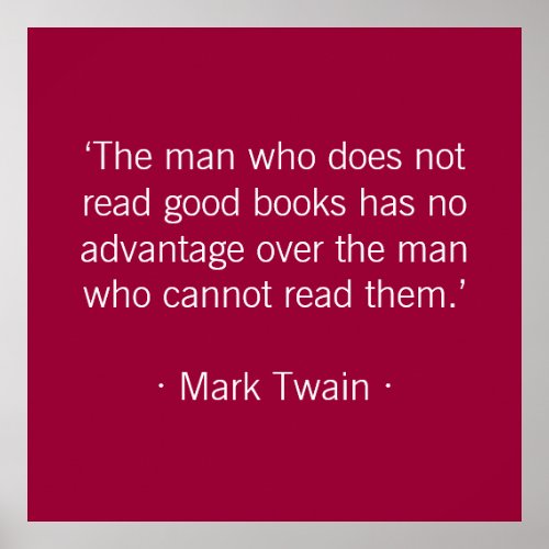 The man who does not read good books poster