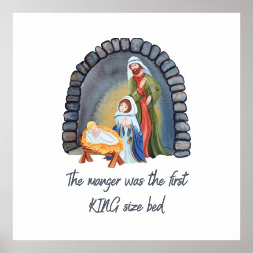 The Manger is the First King size bed Poster
