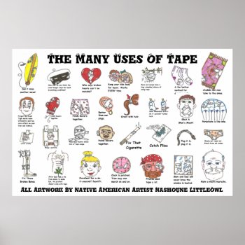 The Many Uses Of Tape #1 Poster by SmartyTwoShoes at Zazzle