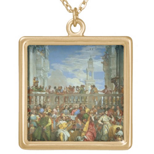 The Marriage Feast at Cana c1562 oil on canvas Gold Plated Necklace