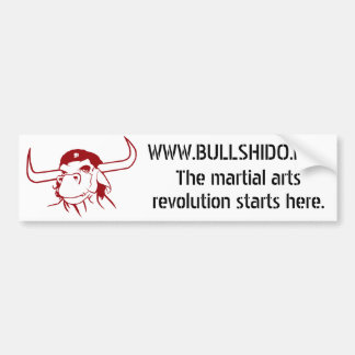 The martial arts revolution starts here. bumper sticker