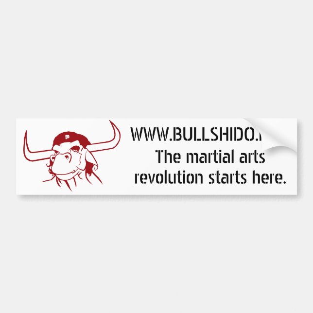 The martial arts revolution starts here. bumper sticker (Front)