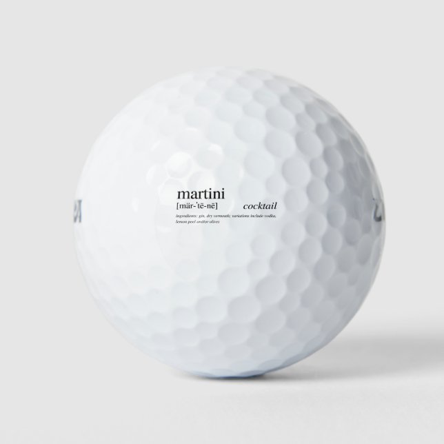 The Martini - the chicest cocktails of them all! Golf Balls (Front)