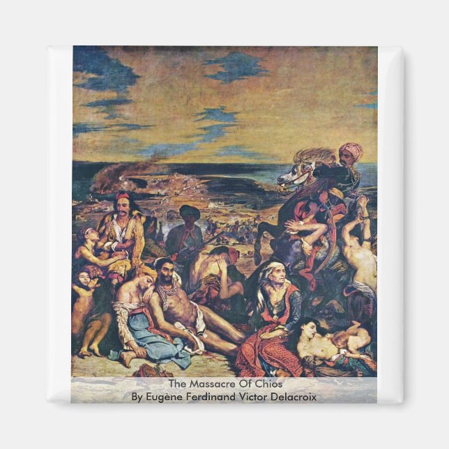 The Massacre Of Chios Magnet (Front)