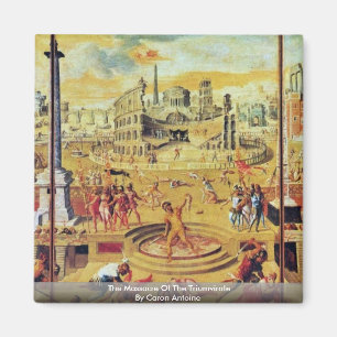 The Massacre Of The Triumvirate By Caron Antoine Magnet