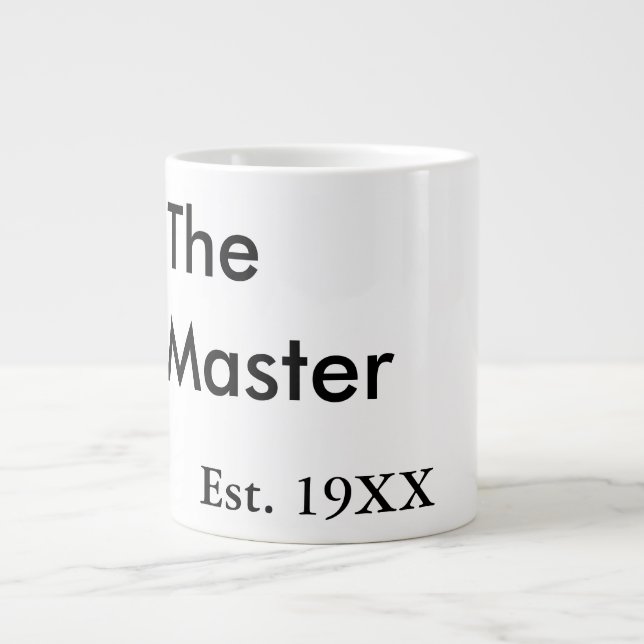 The Master boss name est year date man king title Giant Coffee Mug (Front)