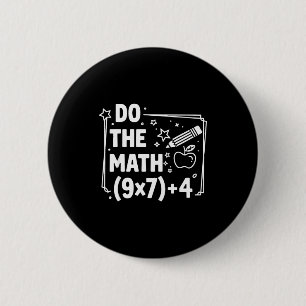 The Math 67 Meme Pemdas Elementary Button