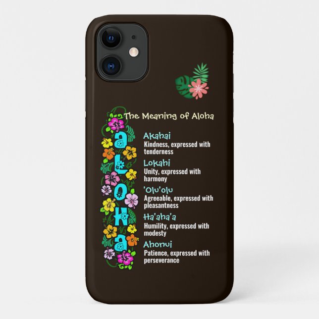 The Meaning of Aloha Phone Case (Back)