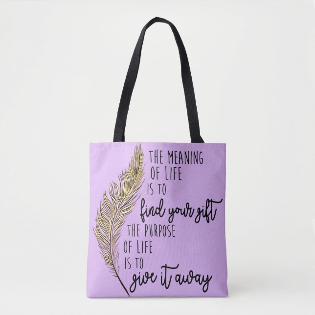 The meaning of life - purple tote w/feather design (Front)
