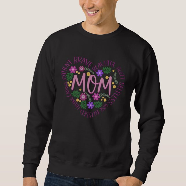 The Meaning of Mom Motheru2019s Day Sweatshirt (Front)