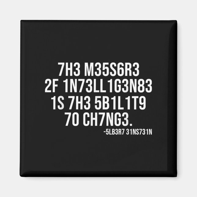 The Measure Of Intelligence Coded Motivational Sci Magnet (Front)