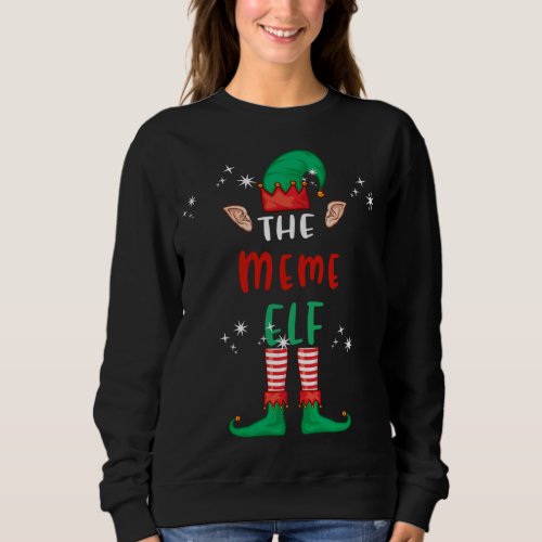 The Meme Elf Matching Family Group Christmas Funny Sweatshirt