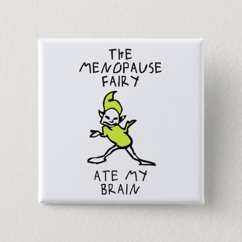 The Menopause Fairy Button