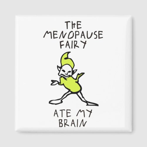 The Menopause Fairy Magnet