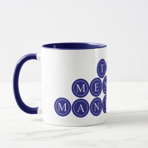 The Mental Manifest Coffee Mug