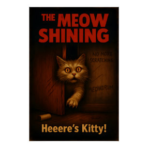 The Meow Shining Cat Parody Poster
