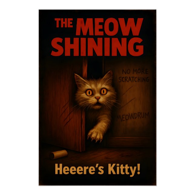 The Meow Shining Cat Parody Poster (Front)