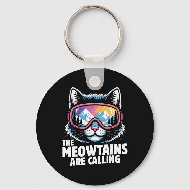 The Meowtains Are Calling Funny Skiing Humoe Ski C Keychain (Front)