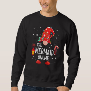 The Mermaid Gnome Matching Family Christmas Gnome Sweatshirt